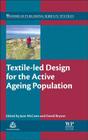 Textile-Led Design for the Active Ageing Population Cover Image