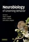 Neurobiology of Grooming Behavior Cover Image