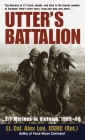 Utter's Battalion: 2/7 Marines in Vietnam, 1965-66 By Alex Lee Cover Image