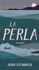 La perla: En español (Spanish Language Edition of The Pearl) By John Steinbeck Cover Image