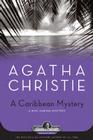 A Caribbean Mystery: A Miss Marple Mystery Cover Image