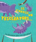 Si j'Avais Un Tric?ratops... By Ruth Symons, Aleksei Bitskoff (Illustrator) Cover Image