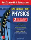 McGraw-Hill Education SAT Subject Test Physics Third Edition By Christine Caputo Cover Image