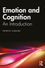 Emotion and Cognition: An Introduction By Patrick Lemaire Cover Image