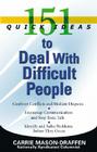 151 Quick Ideas to Deal With Difficult People Cover Image