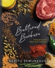 Buttered Berbere: Ethiopian Cuisine with a Dash of Modern Flair Cover Image