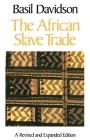 The African Slave Trade By Basil Davidson Cover Image