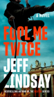 Fool Me Twice (A Riley Wolfe Novel #2) By Jeff Lindsay Cover Image