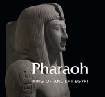 Pharaoh: King of Ancient Egypt Cover Image