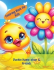 Coloring Book: Duckie Kamo-chan & Friends Cover Image