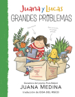 Juana Y Lucas: Grandes Problemas Cover Image