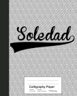 Calligraphy Paper: SOLEDAD Notebook By Weezag Cover Image
