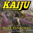 Kaiju: Battlefield Surgeon Lib/E: A Litrpg Adventure By Matt Dinniman, Joe Hempel (Read by) Cover Image