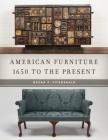American Furniture: 1650 to the Present By Oscar P. Fitzgerald Cover Image