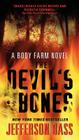 The Devil's Bones: A Body Farm Novel By Jefferson Bass Cover Image