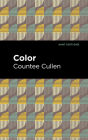 Color By Countee Cullen, Mint Editions (Contribution by) Cover Image