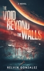 The Void Beyond the Walls Cover Image