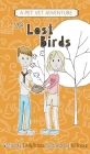 The Lost Birds: The Pet Vet Series Book #3 Cover Image