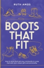 Boots That Fit: How to serve God and your community in a way that suits your unique gifts and personality. Cover Image