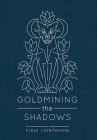 Goldmining the Shadows Cover Image