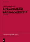 Specialised Lexicography: Print and Digital, Specialised Dictionaries, Databases (Lexicographica. Series Maior #144) Cover Image