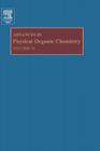 Advances in Physical Organic Chemistry: Volume 38 By John Richard (Volume Editor) Cover Image