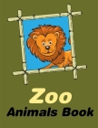 Zoo Animals Book: Baby Cute Animals Design and Pets Coloring Pages for boys, girls, Children By J. K. Mimo Cover Image