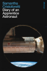 Diary of an Apprentice Astronaut By Samantha Cristoforetti Cover Image