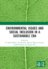 Environmental Issues and Social Inclusion in a Sustainable Era: Proceedings of the 2nd International Conference on Humanities and Social Sciences (ICH By R. Iqbal Robbie (Editor), Ali Roziqin (Editor), Shannaz Mutiara Deniar (Editor) Cover Image