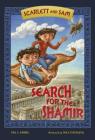 Search for the Shamir (Scarlett and Sam) Cover Image