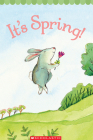 It's Spring! By Samantha Berger, Pamela Chanko, Melissa Sweet (Illustrator) Cover Image