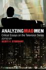 Analyzing Mad Men: Critical Essays on the Television Series Cover Image