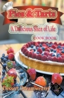 Pies & Tarts A Delicious Slice of Life Cover Image