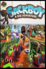 Sackboy A Big Adventure: Guide - Tips and Tricks By Ibram X L Cover Image