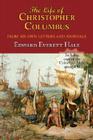 The Life of Christopher Columbus. with Appendices and the Colombus Map, Drawn Circa 1490 in the Workshop of Bartolomeo and Christopher Columbus in Lis Cover Image