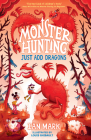 Just Add Dragons (Monster Hunting #3) Cover Image