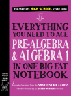 Everything You Need to Ace Pre-Algebra and Algebra I in One Big Fat Notebook (Big Fat Notebooks) Cover Image