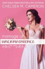 Marriage of Unconvenience By Chelsea M. Cameron Cover Image