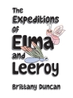 The Expeditions of Elma and Leeroy Cover Image