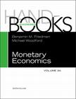 Handbook of Monetary Economics 3a: Volume 3a (Handbooks in Economics #3) Cover Image