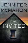 The Invited: A Novel By Jennifer McMahon Cover Image