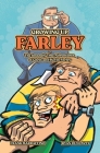 Growing Up Farley A Chris Farley Story By Chris Farley (From an idea by), Kevin Farley  Cover Image