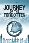 Journey of the Forgotten (Anistemi #2) By Charles Franklin Cover Image