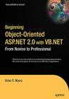 Beginning Object-Oriented ASP.NET 2.0 with VB .Net: From Novice to Professional (Beginning: From Novice to Professional) Cover Image
