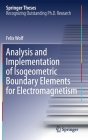 Analysis and Implementation of Isogeometric Boundary Elements for Electromagnetism (Springer Theses) Cover Image