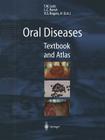 Oral Diseases: Textbook and Atlas Cover Image