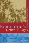 Edmonton's Urban Villages: The Community League Movement Cover Image