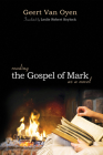Reading the Gospel of Mark as a Novel By Geert Van Oyen, Leslie Robert Keylock (Translator) Cover Image