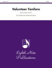Volunteer Fanfare: Score & Parts (Eighth Note Publications) Cover Image