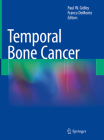 Temporal Bone Cancer By Paul W. Gidley (Editor), Franco Demonte (Editor) Cover Image
